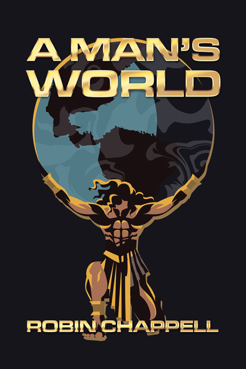 Cover image for book A Man’s World
