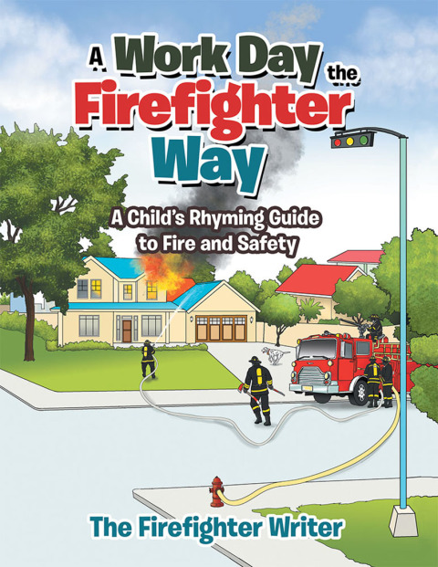 Cover image for book A Work Day the Firefighter Way