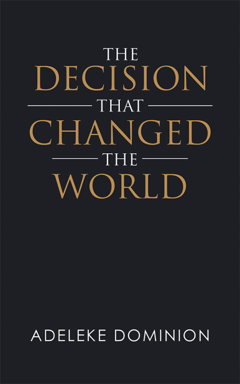 Cover image for book The Decision That Changed the World