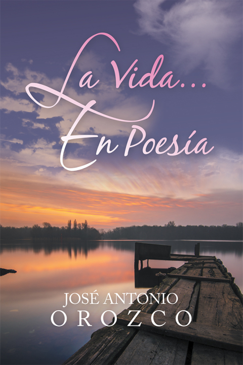 Cover image for book La Vida…En Poesía