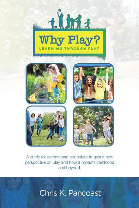 Cover image for book Why Play? Learning Through Play