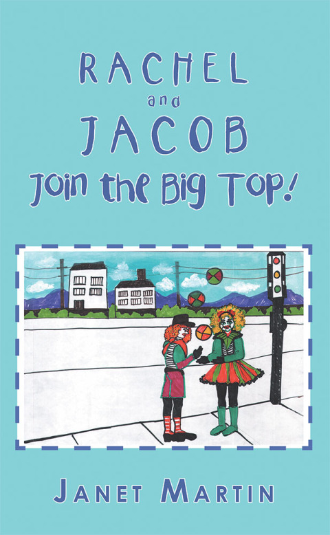 Cover image for book Rachel and Jacob Join the Big Top!