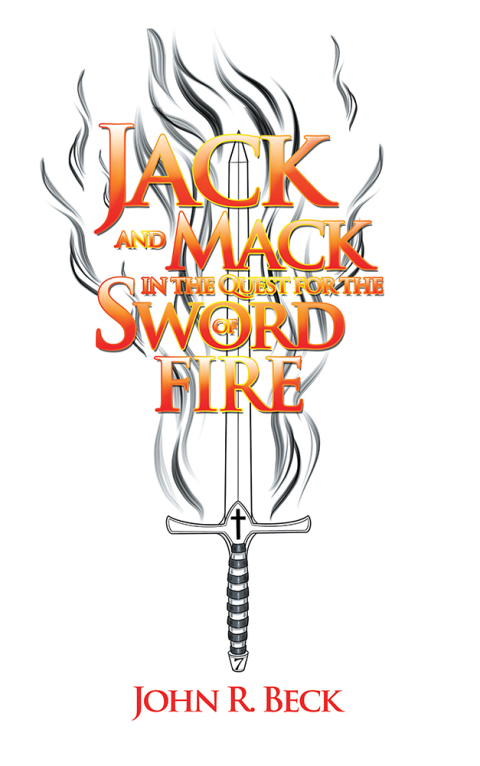 Cover image for book Jack and Mack in the Quest for the Sword of Fire