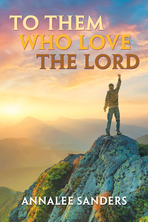 Cover image for book To Them Who Love the Lord