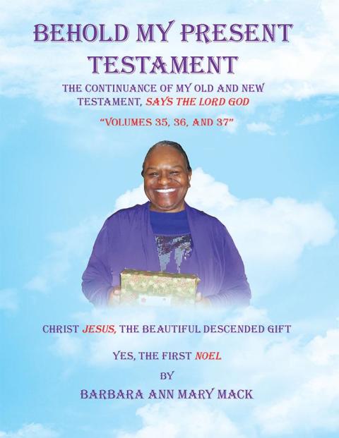 Cover image for book Behold My Present Testament