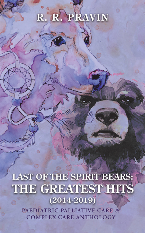 Cover image for book Last of the Spirit Bears: the Greatest Hits (2014-2019)
