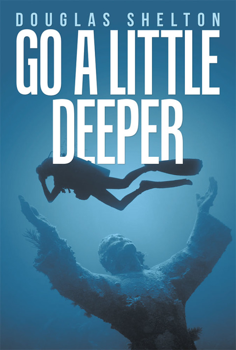 Cover image for book Go a Little Deeper