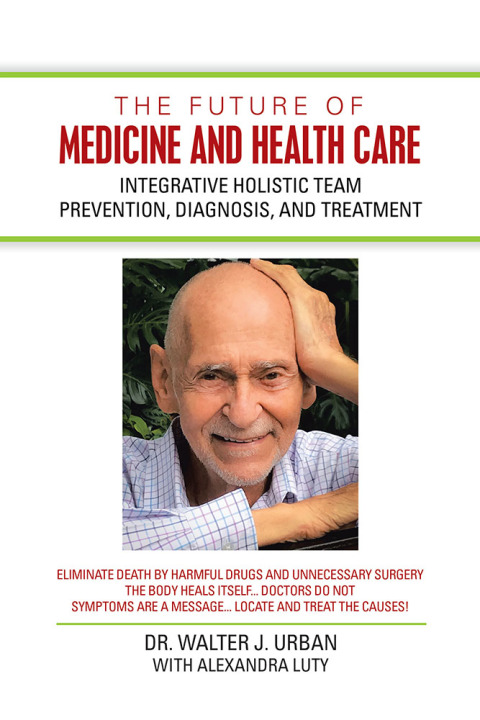 Cover image for book The Future of Medicine and Health Care