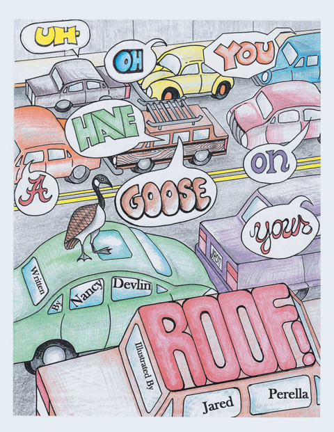 Cover image for book Uh-Oh, You Have a Goose on Your Roof!