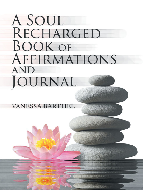 Cover image for book A Soul Recharged Book of Affirmations and Journal