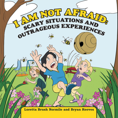 Cover image for book I Am Not Afraid: Scary Situations and Outrageous Experiences