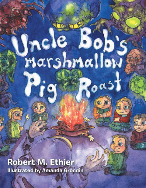 Cover image for book Uncle Bob’s Marshmallow Pig Roast