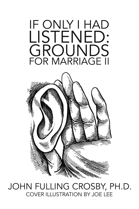 Cover image for book If Only I Had Listened:   Grounds for Marriage Ii