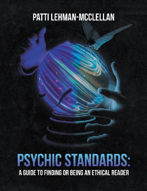 Cover image for book Psychic Standards: a Guide to Finding or Being an Ethical Reader