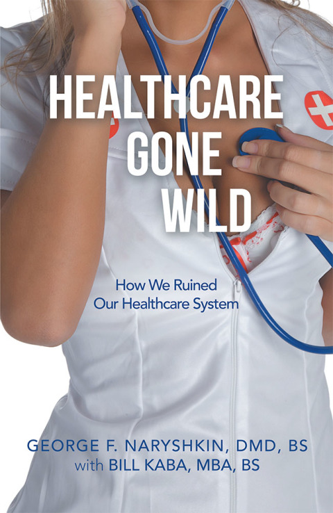 Cover image for book Healthcare Gone Wild
