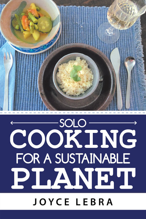 Cover image for book Solo Cooking for a Sustainable Planet