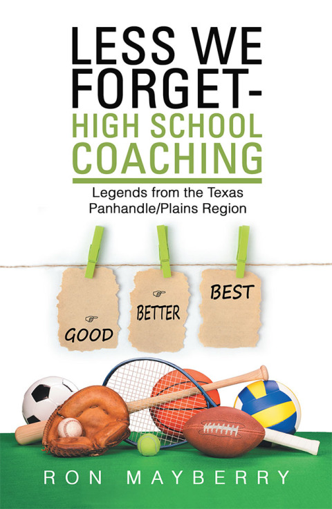 Cover image for book Less We Forget-High School Coaching