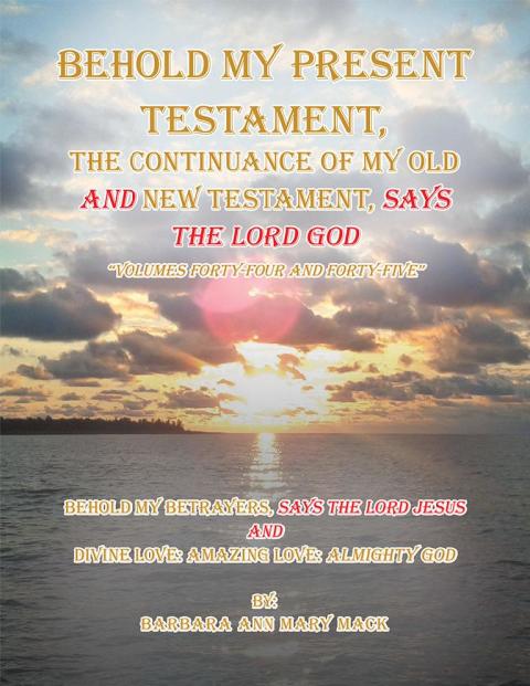 Cover image for book Behold My Present Testament