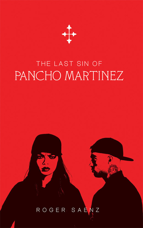 Cover image for book The Last Sin of Pancho Martinez