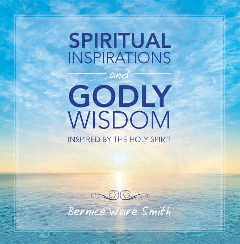 Cover image for book Spiritual Inspirations and Godly Wisdom