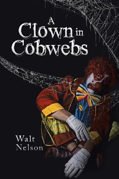 Cover image for book A Clown in Cobwebs