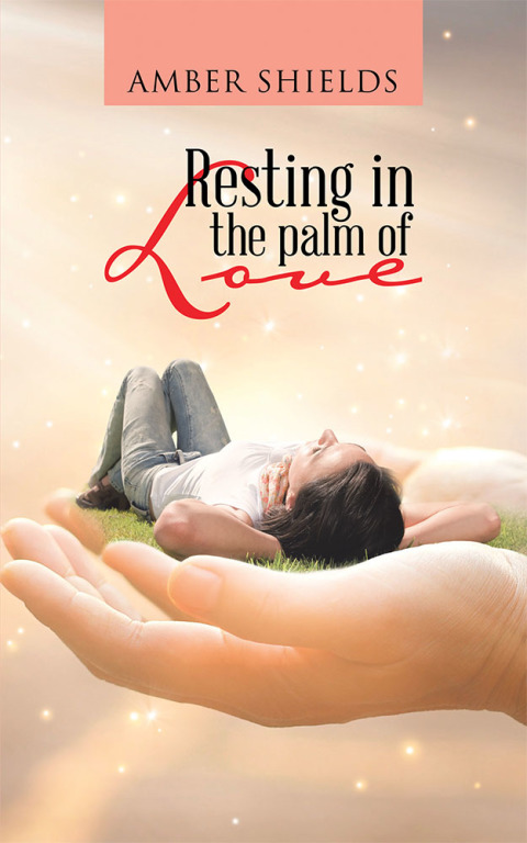 Cover image for book Resting in the Palm of Love