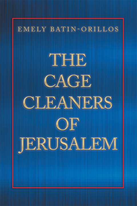 Cover image for book The Cage Cleaners of Jerusalem