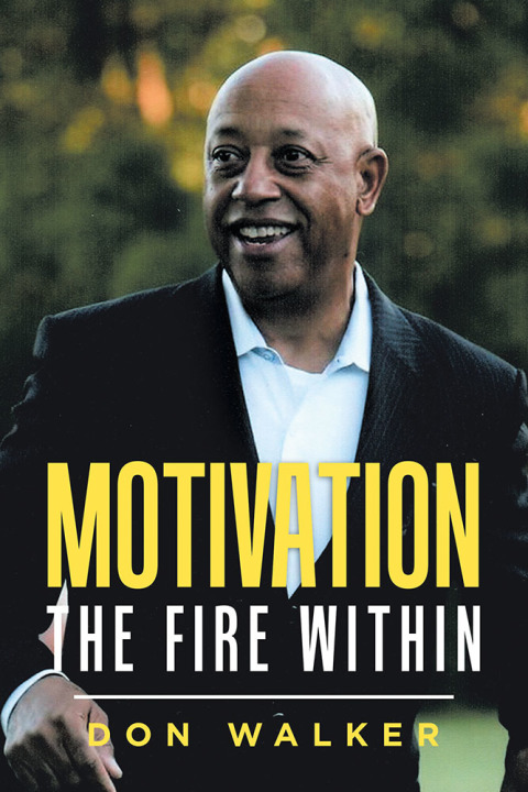 Cover image for book Motivation - the Fire Within