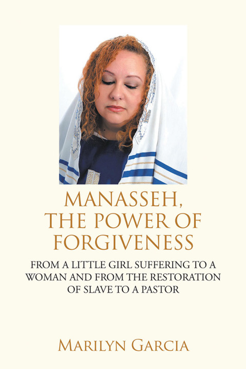 Cover image for book Manasseh, the Power of Forgiveness