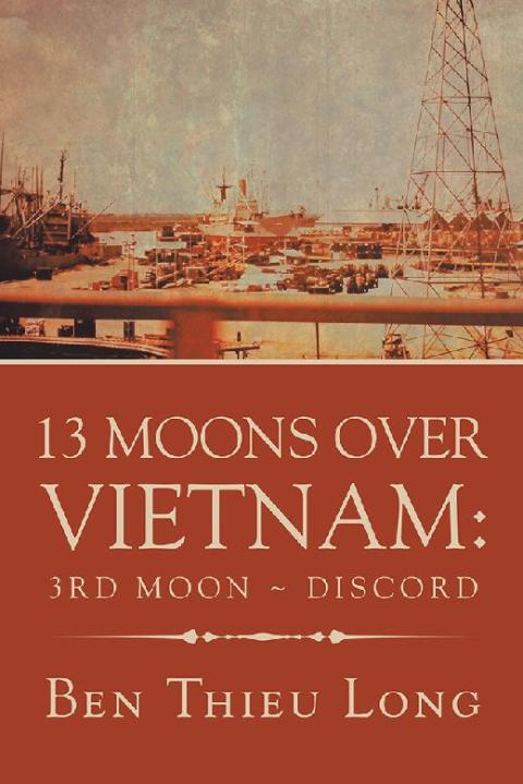 Cover image for book 13 Moons over Vietnam: 3Rd Moon ~ Discord