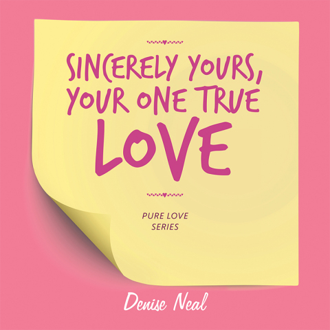 Cover image for book Sincerely Yours, Your One True Love