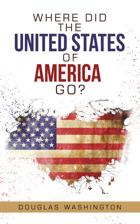 Cover image for book Where Did the United States of America Go?