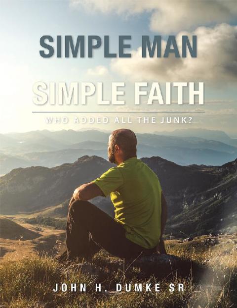 Cover image for book I Am a Simple Man with a Simple Faith