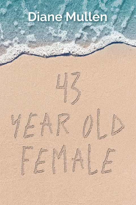 Cover image for book 43 Year Old Female