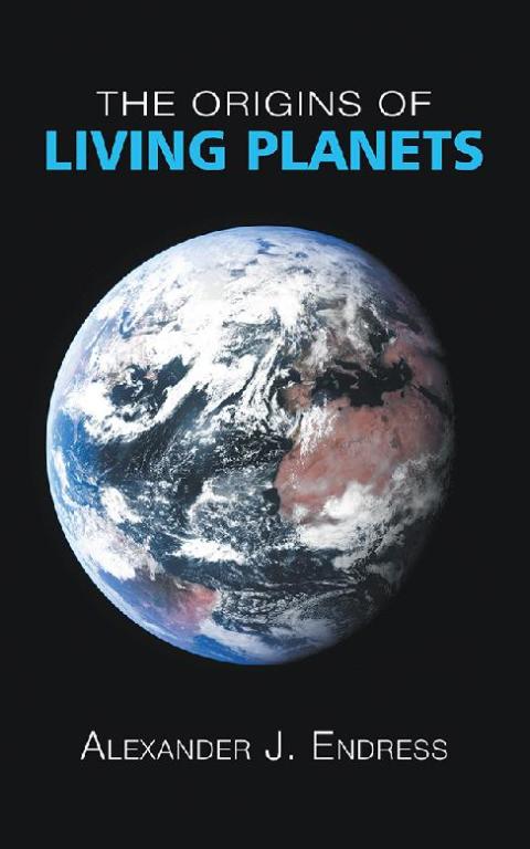 Cover image for book The Origins of Living Planets