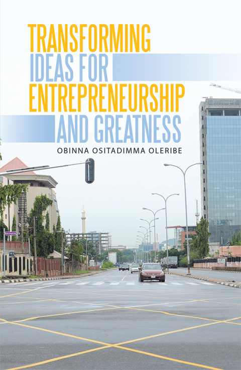 Cover image for book Transforming Ideas for Entrepreneurship and Greatness