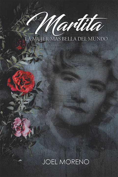 Cover image for book Martita, La Mujer Más Bella Del Mundo