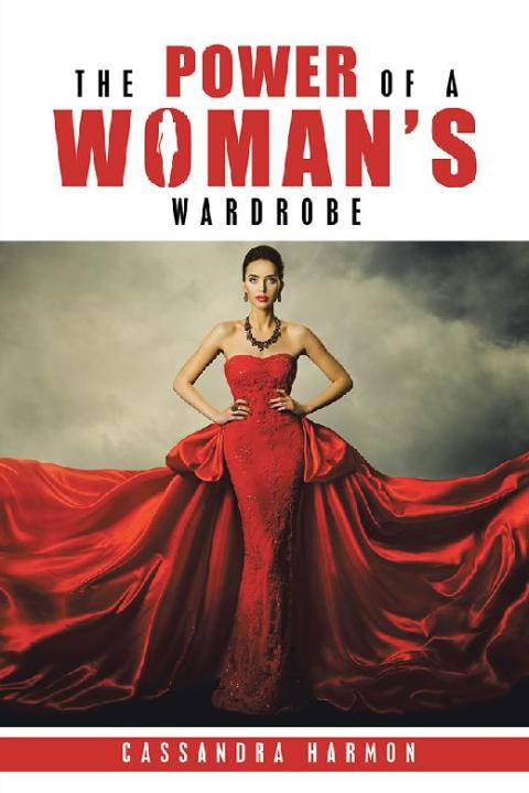 Cover image for book The Power of a Woman’s Wardrobe