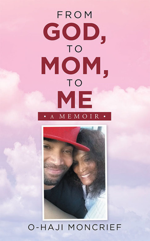 Cover image for book From God, to Mom, to Me