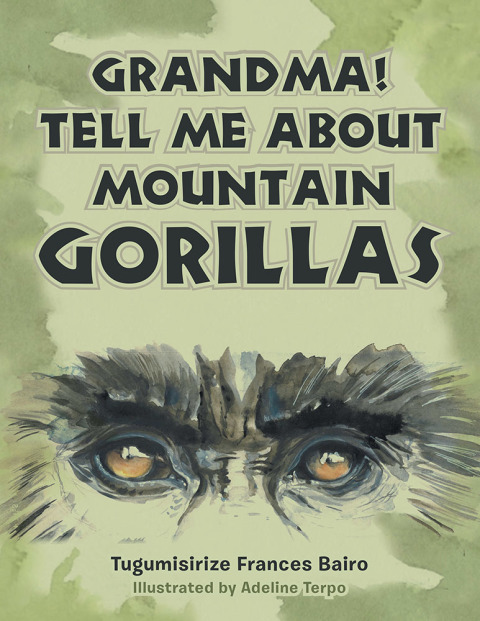 Cover image for book Grandma! Tell Me About Mountain Gorillas