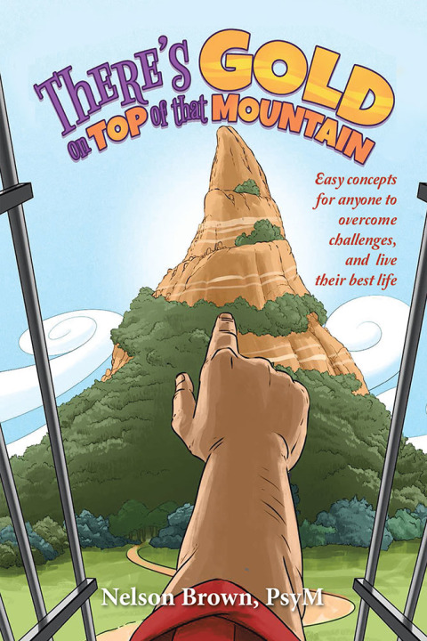 Cover image for book There's Gold on Top of That Mountain