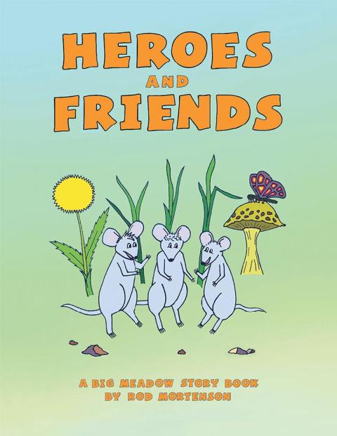 Cover image for book Heroes and Friends