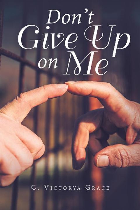 Cover image for book Don’t Give up on Me