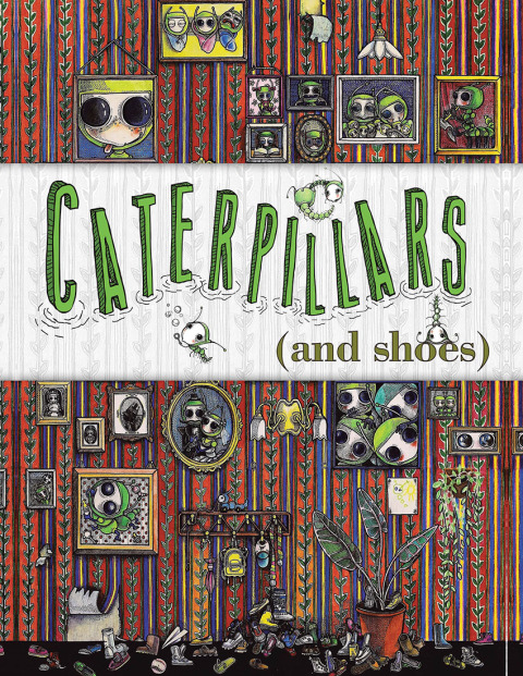 Cover image for book Caterpillars  (And Shoes)