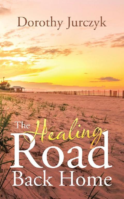 Cover image for book The Healing Road Back Home