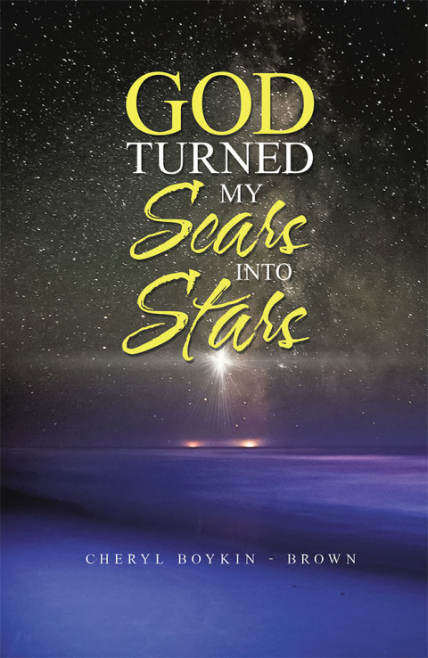 Cover image for book God Turned My Scars into Stars