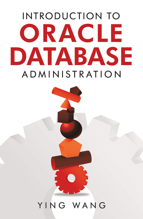 Cover image for book Introduction to Oracle Database Administration