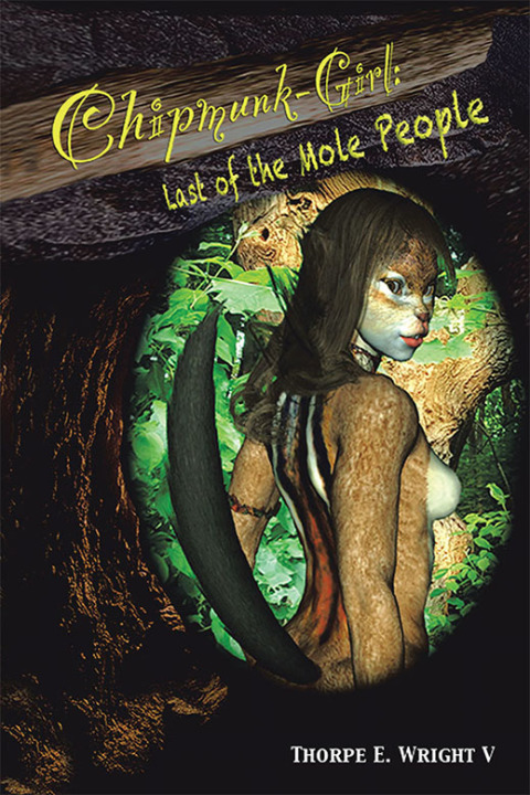 Cover image for book Chipmunk-Girl: Last of the Mole People