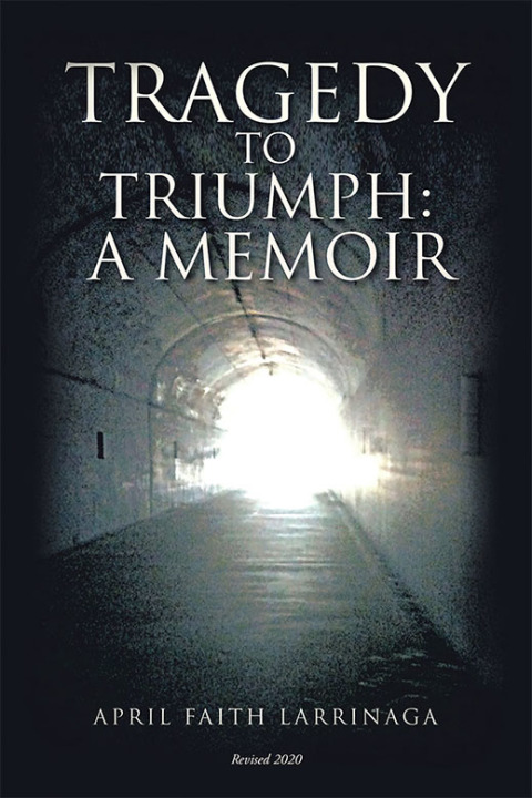 Cover image for book Tragedy to Triumph: