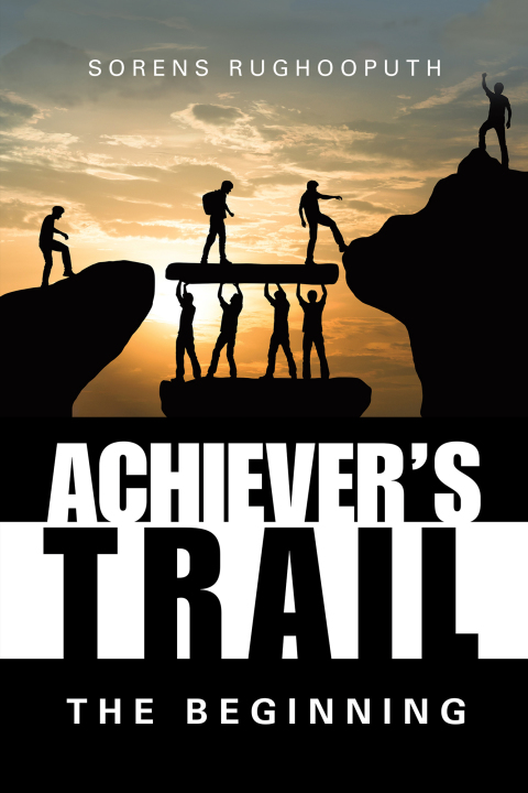 Cover image for book Achiever's Trail – the Beginning